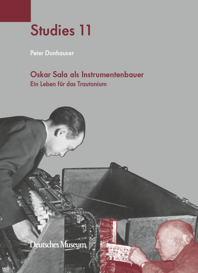 Oskar Sala als Instrumentenbauer