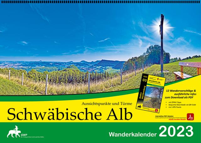 Schwäbische Alb 2023 Kalender [Wandkalender, Format DIN A3 (42 cm x 29,7 cm)] [Mit 12 Wandervorschlägen und Informationen als PDF zum Download via QR-Code]