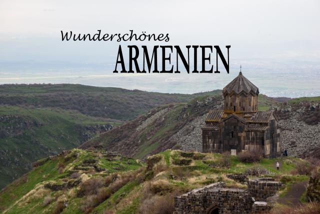 Wunderschönes Armenien