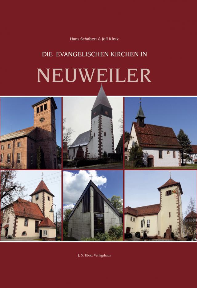 Die evangelischen Kirchen in Neuweiler