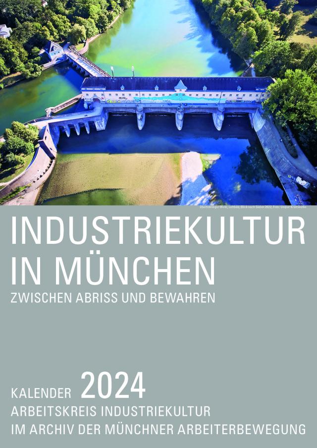 Industriekultur in München 2024