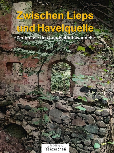 Zwischen Lieps und Havelquelle (Band 2)