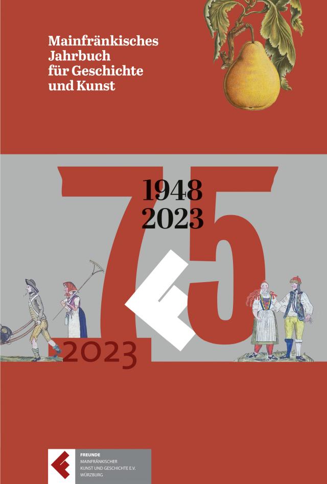Mainfränkisches Jahrbuch für Geschichte und Kunst