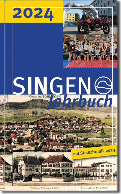 Stadt Singen - Jahrbuch / SINGEN Jahrbuch 2024 / Singener Jahrbuch 2024 - Stadtchronik 2023