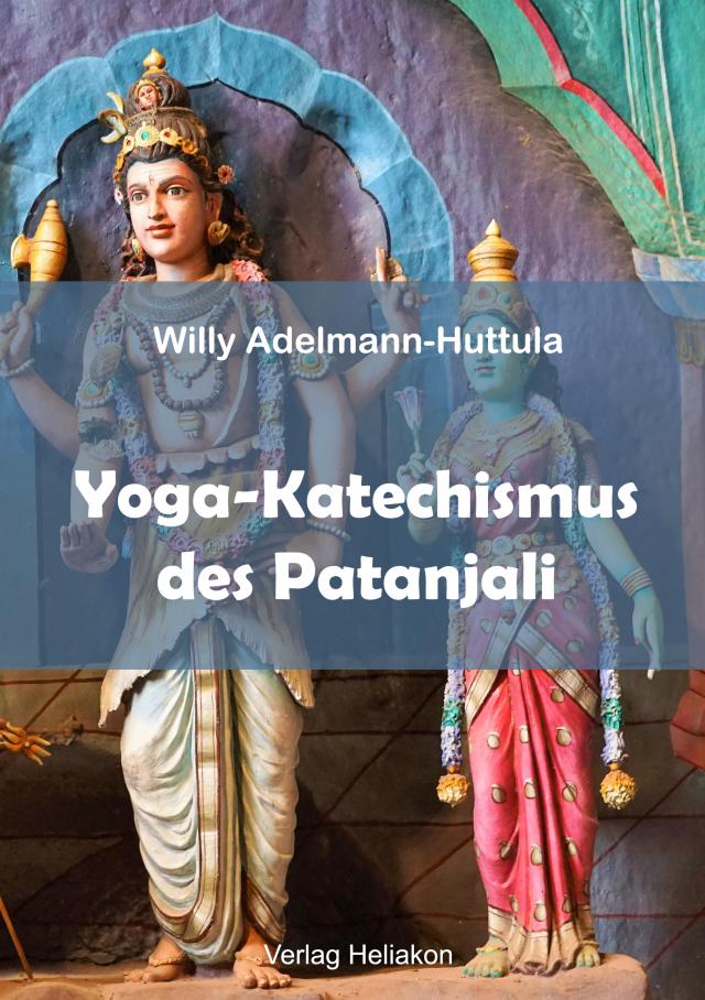 Yoga-Katechismus des Patanjali