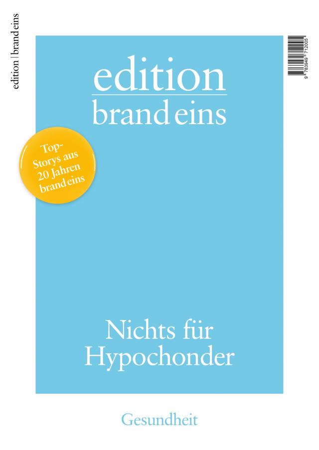 edition brand eins: Gesundheit