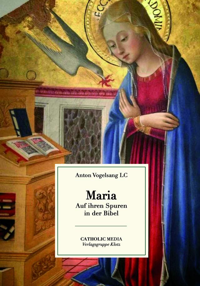 MARIA – Auf ihren Spuren in der Bibel