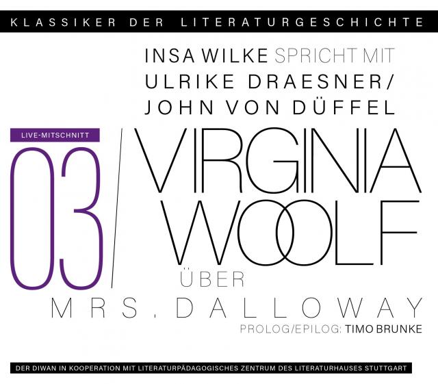 Ein Gespräch über Virginia Woolf – Mrs. Dalloway