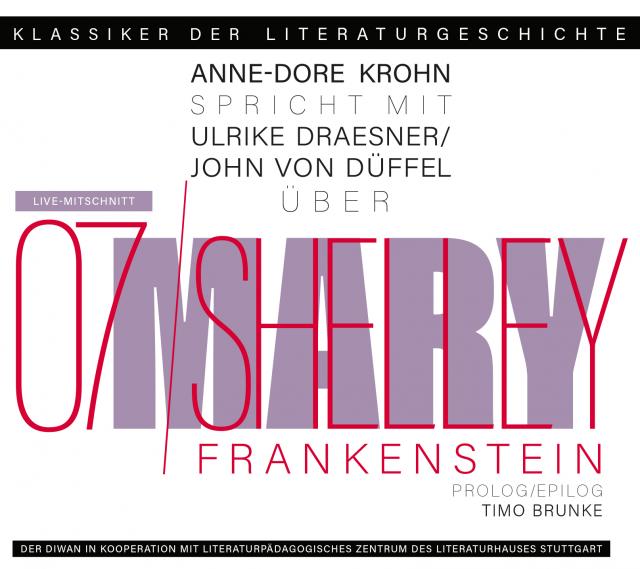 Ein Gespräch über Mary Shelley – FRANKENSTEIN