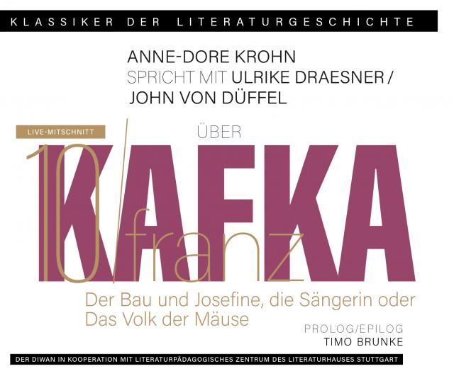 Ein Gespräch über Franz Kafka – Der Bau + Josefine, die Sängerin oder Das Volk der Mäuse