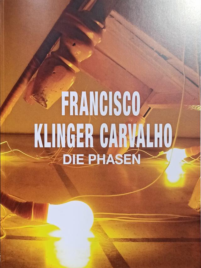 Francisco Klinger Carvalho Die Phasen