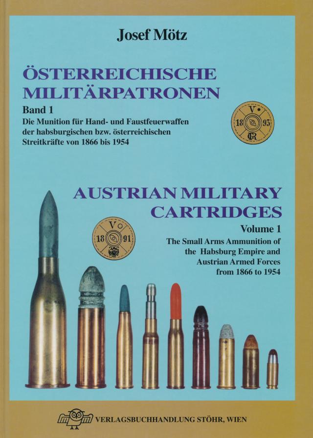 Österreichische Militärpatronen - Band 1