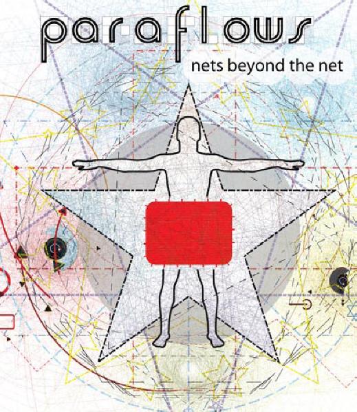 paraflows - nets beyond the net