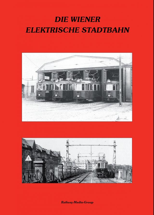 Die Wiener Elektrische Stadtbahn
