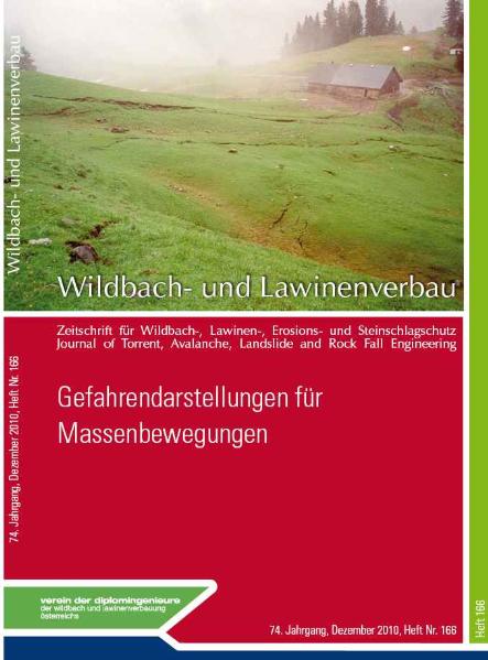Wildbach- und Lawinenverbau Heft 166 Gefahrendarstellungen für Massenbewegungen