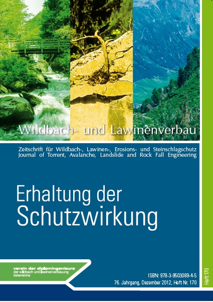 Wildbach- und Lawinenverbau Heft 170, Erhaltung der Schutzwirkung