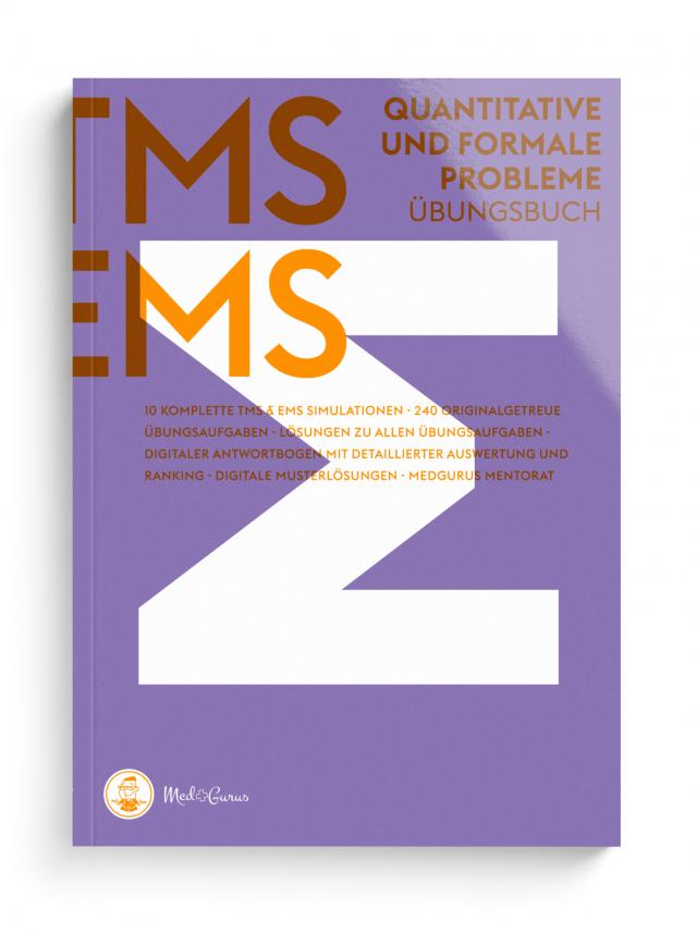 MedGurus TMS & EMS Vorbereitung 2024 Quantitative und formale Probleme - Übungsbuch zur Vorbereitung auf den Medizinertest