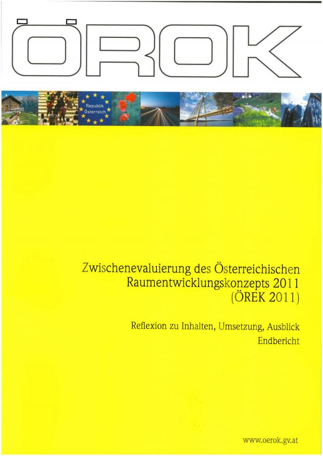 Zwischenevaluierung des Österreichischen Raumentwicklungskonzepts 2011 (ÖREK 2011)