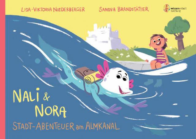 Nali & Nora - Stadt-Abenteuer am Almkanal