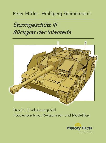 Sturmgeschütz III . Rückgrat der Infanterie