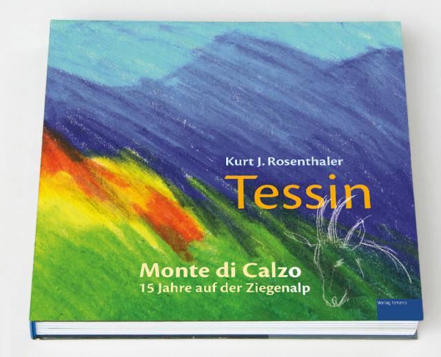 Tessin – Monte di Calzo