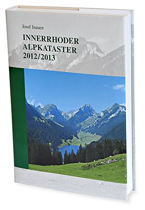 Innerrhoder Alpkataster 2012/2013