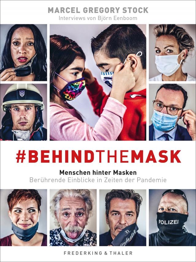 #behindthemask – Menschen hinter Masken