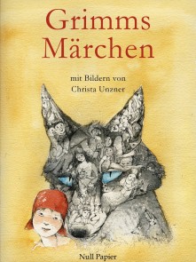 Grimms Märchen - Illustriertes Märchenbuch Märchen bei Null Papier  