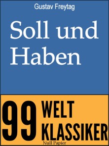 Soll und Haben 99 Welt-Klassiker  