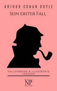 Sherlock Holmes - Sein erster Fall und andere Detektivgeschichten Sherlock Holmes bei Null Papier  