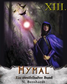 Der Hexer von Hymal, Buch XIII: Ein zweifelhafter Bund Der Hexer von Hymal  