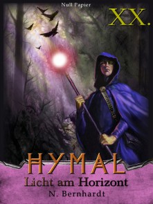 Der Hexer von Hymal, Buch XX: Licht am Horizont Der Hexer von Hymal  