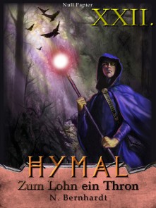 Der Hexer von Hymal, Buch XXII: Zum Lohn ein Thron Der Hexer von Hymal  