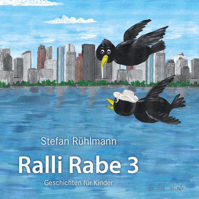 Ralli Rabe - ein Kinderbuch