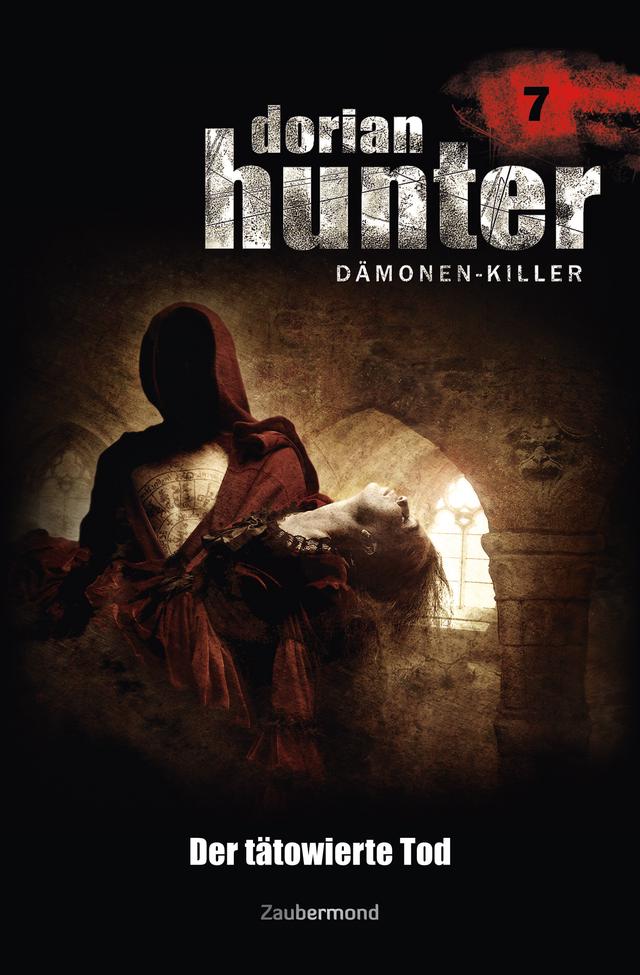 Dorian Hunter Buch 07 – Der tätowierte Tod