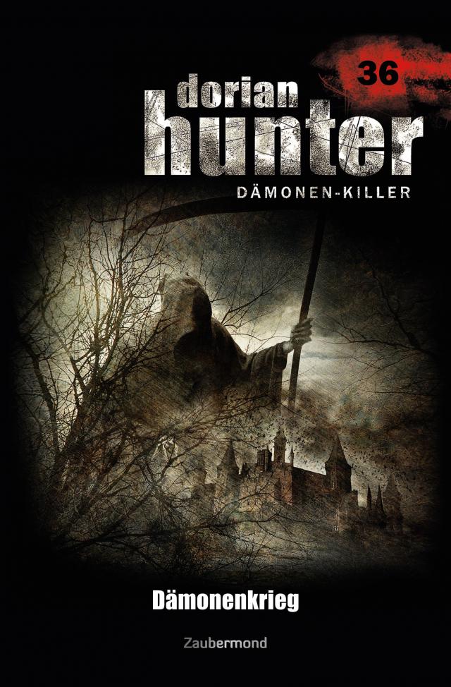 Dorian Hunter Buch 36 – Dämonenkrieg