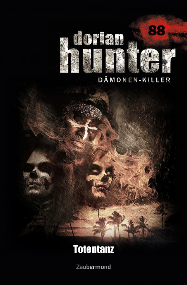 Dorian Hunter Buch 88 – Totentanz
