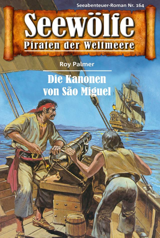 Seewölfe - Piraten der Weltmeere 164