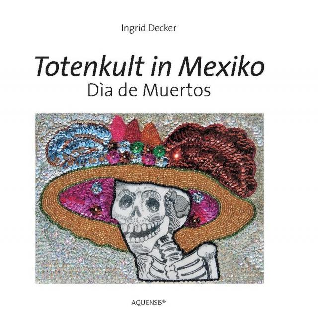 Totenkult in Mexiko