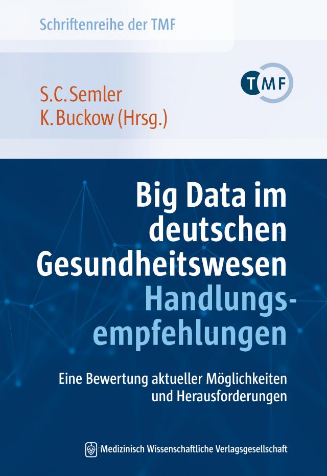Big Data im deutschen Gesundheitswesen – Handlungsempfehlungen