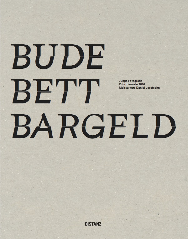 BUDE BETT BARGELD / Licht Unserer Tage – Junge Fotografie: Ruhrtriennale 2016