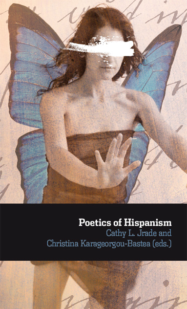 Poetics of Hispanism Ediciones de Iberoamericana  
