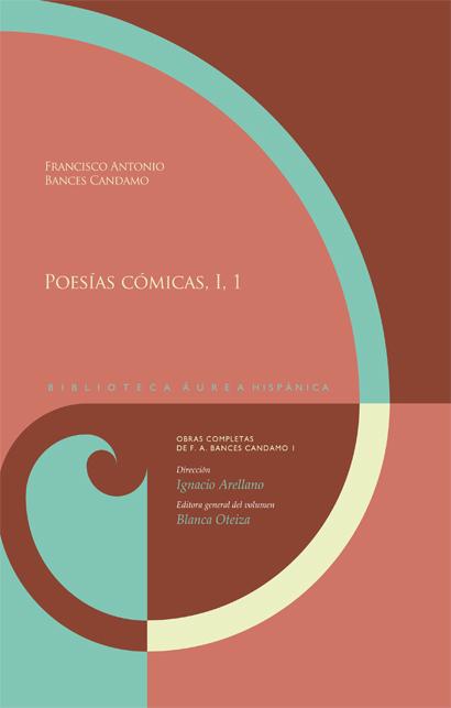 Obras completas, I Poesías cómicas, 1 Biblioteca Áurea Hispánica  