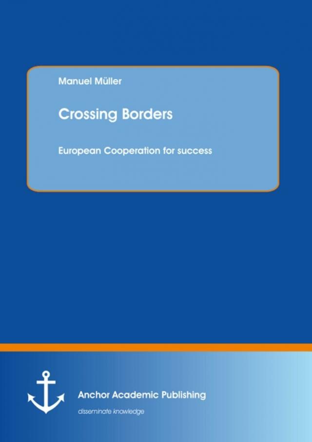 Crossing Borders: European Cooperation for success