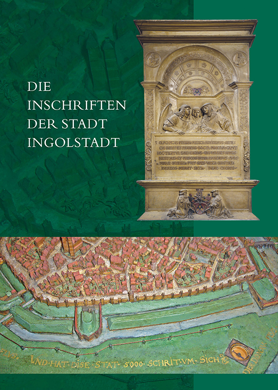 Die Inschriften der Stadt Ingolstadt