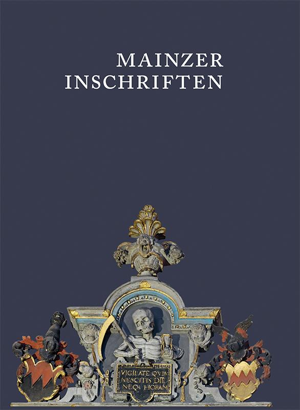 Mainzer Inschriften. Die Inschriften des Mainzer Doms und des Dom- und Diözesanmuseums 800-1626. Heft.1-4 im Schuber