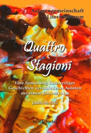 Quattro Stagioni - Autorengemeinschaft Literaturforum
