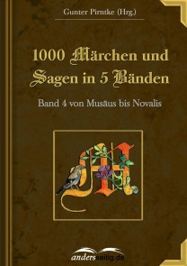 1000 Märchen und Sagen in 5 Bänden - Band 4 1000 Märchen und Sagen in 5 Bänden  