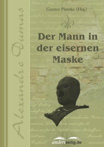 Der Mann in der eisernen Maske Alexandre-Dumas-Reihe  