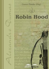 Robin Hood Alexandre-Dumas-Reihe  